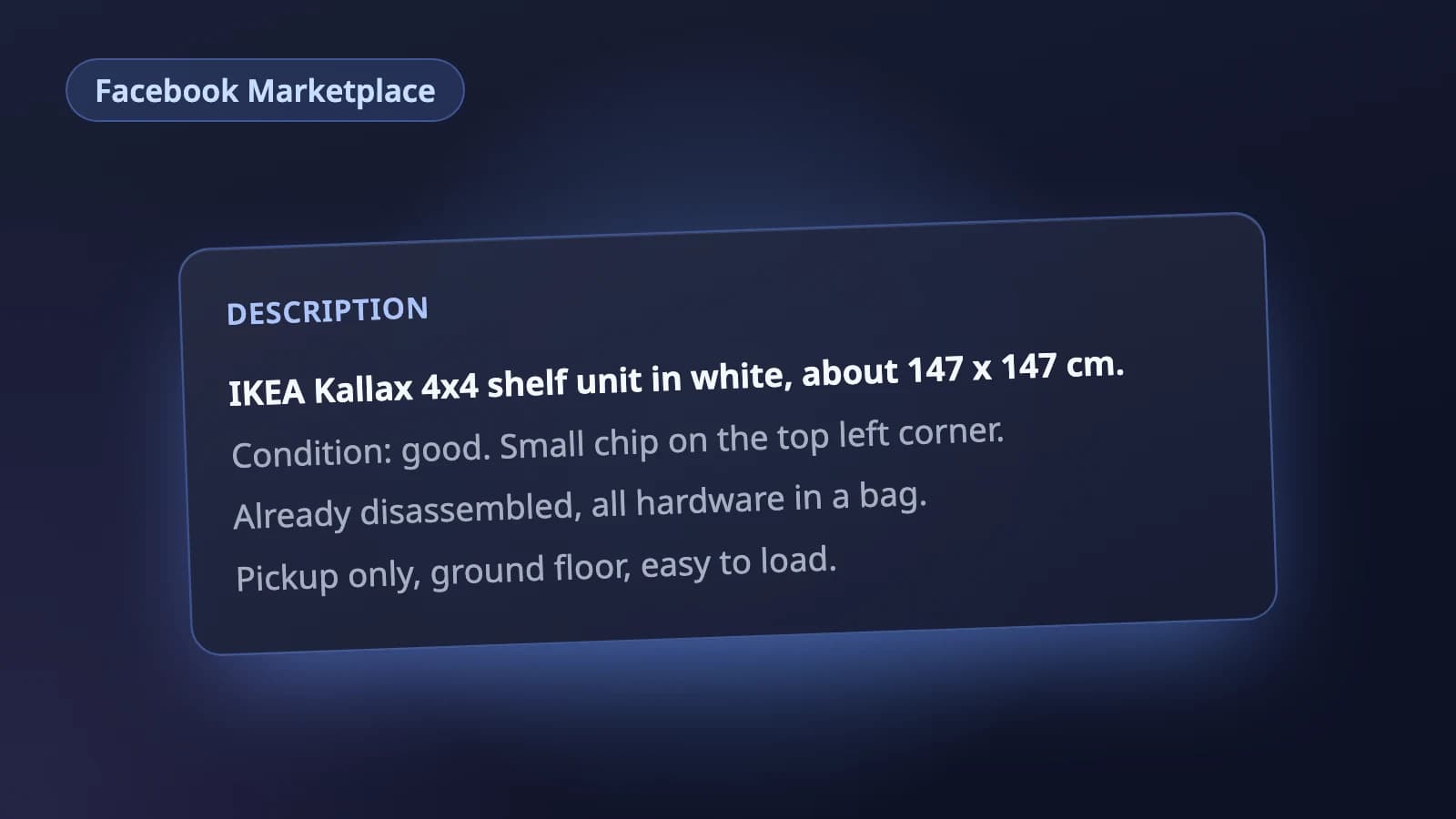 Illustration of a Facebook Marketplace description that states the item, its condition and pickup details